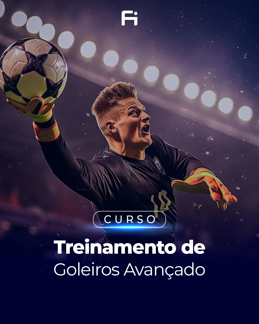 Treinamento de Goleiros Avançado