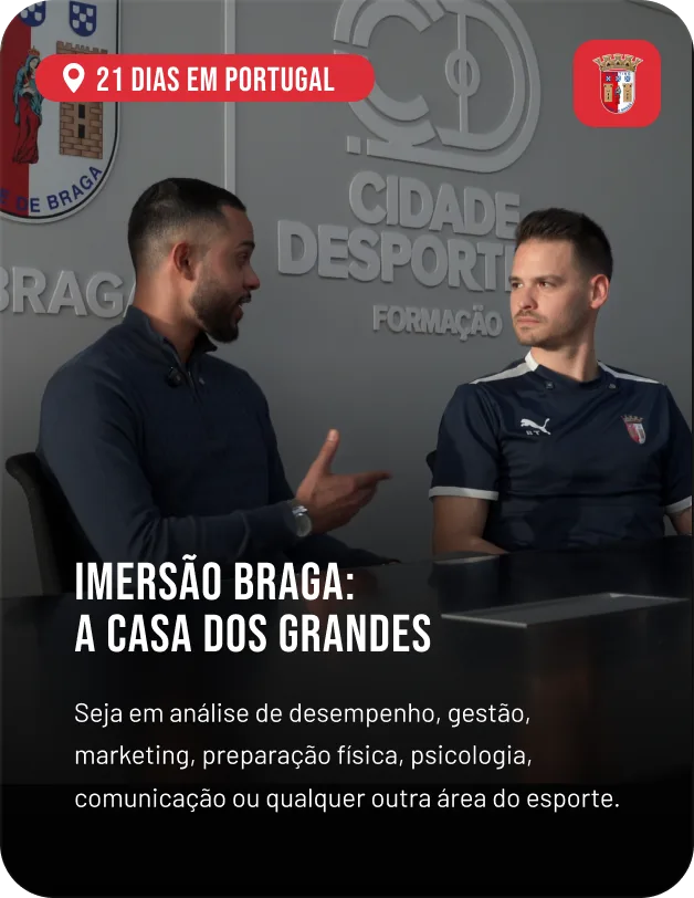 Imersão Braga: a casa dos grandes — 21 dias em Portugal