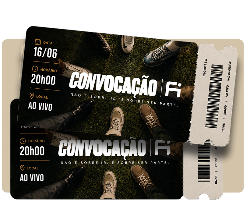 Ingresso Convocação Fi — 16/06, 20h00, ao vivo
